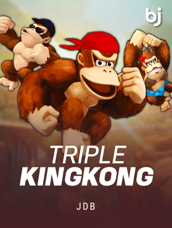 Triple King Kong